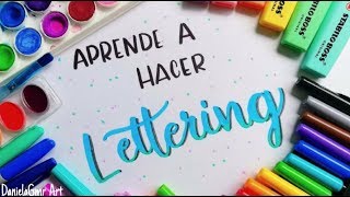 APRENDE A HACER LETTERING Tutorial desde 0  DanielaGmr ♥ [upl. by Anileme]