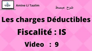 Fiscalité  Les charges Déductibles [upl. by Oelak]