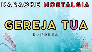 GEREJA TUA  KARAOKE NOSTALGIA HD karaokenostalgia [upl. by Adnical]