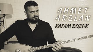 AHMET ARSLAN  KAFAM BOZUK BoRMüZiKᴴᴰ [upl. by Enial]