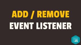 How to Add and Remove Event Listener in Javascript [upl. by Shayne]