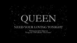 Queen  Need Your Loving Tonight Official Lyric Video [upl. by Eilhsa534]