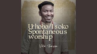 UrhoboIsoko Worship Medley [upl. by Lipman645]