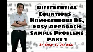 Differential Equations  Homogeneous DE Easy Approach Sample Problems Part 1 [upl. by Mimi]