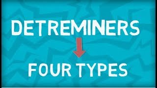 Determiners  Four types of determiners [upl. by Kantos]