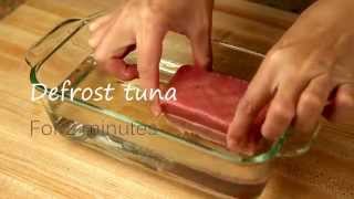 How to Defrost Superfrozen Yellowfin Tuna Tataki [upl. by Ocirled262]