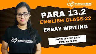 Para 132 Exam 2024  Essay writing  Class 22  English  Gazala Maam [upl. by Sum]