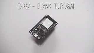 How to configure Blynk with the ESP32ESP8266  Arduino Tutorial [upl. by Annairol266]