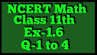 Chapter 1 Exercise 16 Q1Q2Q3Q4 Sets Class 11 Maths NCERT [upl. by Laddy976]