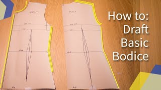 DETAILED HOW TO MAKE BASIC BODICE BLOCK PATTERN  KIM DAVE [upl. by Aiuoqes]