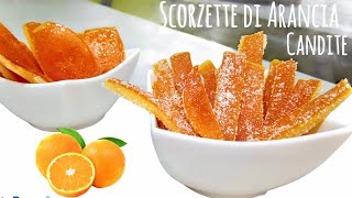 SCORZETTE DI ARANCIA CANDITE 🍊metodo veloce [upl. by Sherwynd54]