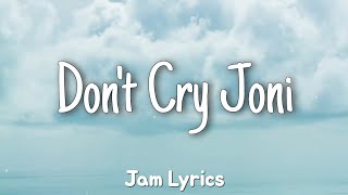 Dont Cry Joni  Conway Twitty amp Joni Lee ✓Lyrics [upl. by Myron]