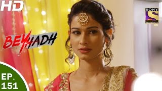 Beyhadh  बेहद  Ep 151  9th May 2017 [upl. by Flessel546]