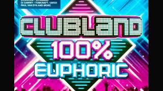 Clubland 100 Euphoric CD2 12 [upl. by Merla798]