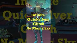 Infinite Quicksilver  No Mans Sky [upl. by Lossa]