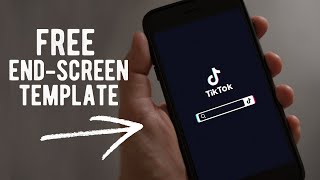 TIKTOK END SCREEN  DOWNLOAD THIS TEMPLATE [upl. by Hembree]