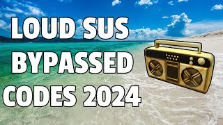 LOUD BYPASSED SUS Roblox Ids WORKING 2024 [upl. by Coryden93]