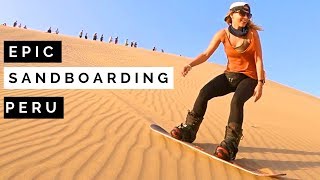 Amazing Huacachina Sandboarding Adventure  Desert Oasis Huacachina Peru [upl. by Oinolopa]