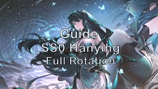 【PGR】SS0 Hanying Full Guide Rotation [upl. by Ailin]