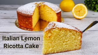 Italian Lemon Ricotta Cake [upl. by Tocci]