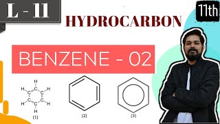 Hydrocarbons । Class11 L11  Properties of Benzene Part2  JEE  NEET [upl. by Sidnala732]