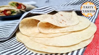 Tortilla Recipe Mexican Homemade Flour Tortilla  How to make Homemade Tortilla wraps [upl. by Marinna788]