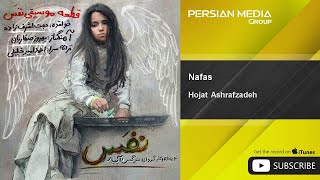 Hojat Ashrafzadeh  Nafas [upl. by Leake]