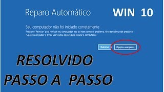 Windows 10 não inicia  Resolvido passo a passo Setembro 2017 [upl. by Llohcin]