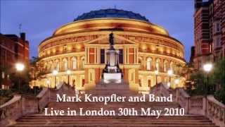 Mark Knopfler  Live in London 2010  Full Concert Official audio record [upl. by Ewolram]