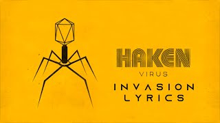 LYRICS HAKEN  Invasion [upl. by Aniuqahs]