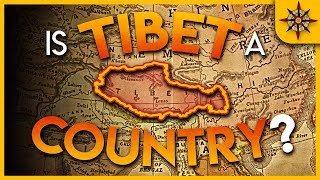 Is Tibet a Country [upl. by Esinaej]