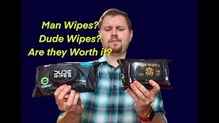 Man Wipes Dude Wipes Comparison and Review [upl. by Dovev75]