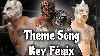 AAA Theme Song Rey Fénix [upl. by Pantheas]