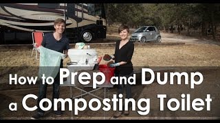 How to Prep and Dump a Composting Toilet [upl. by Aneres]