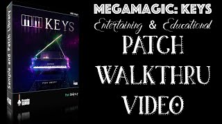 MegaMagic Keys  THE Patch Walkthru Video [upl. by Gloria]