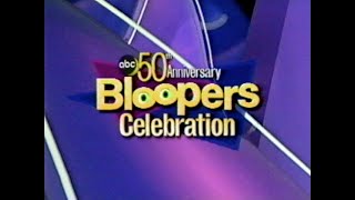 ABC’s 50th Anniversary Bloopers Celebration  Part 1  0312 [upl. by Donny]