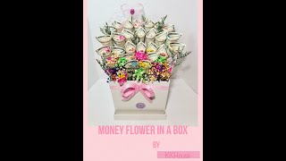 DIY Money Flower in a Box by KKHouse [upl. by Teece]