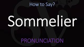 How to Pronounce Sommelier CORRECTLY [upl. by Orteip427]