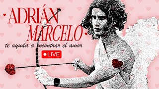 HACIENDO PAREJAS EN VIVO  RADAR CON ADRIÁN MARCELO [upl. by Sonni]