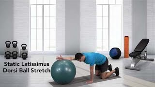 How to do a Latissimus Dorsi Ball Stretch [upl. by Ikuy]