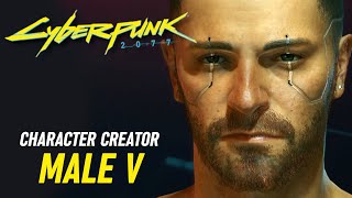 HOW TO CREATE THE MALE VERSION OF V IN CYBERPUNK 2077 MALE V Character Creator [upl. by Cohl34]