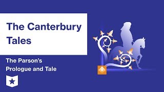 The Canterbury Tales  The Parsons Prologue and Tale Summary amp Analysis  Geoffrey Chaucer [upl. by Secilu]