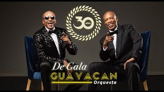 De Gala  Guayacán Orquesta 30 Años Vol2  Álbum Oficial [upl. by Atener]