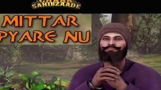 Mittar Pyare Nu  Chaar Sahibzaade  With Gurbani amp Translations [upl. by Helve]