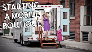 How I Built a Successful Mobile Boutique [upl. by Cima]