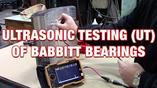 Fundamentals of Ultrasonic UT Testing of Babbitt Bearings [upl. by Acina914]