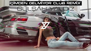 Gülşah Yaldız  İçimden Gelmiyor  YEmre Music Club Remix [upl. by Nnairrek860]