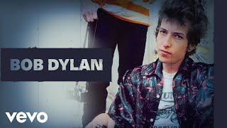 Bob Dylan  Just Like Tom Thumbs Blues Official Audio [upl. by Odilia]