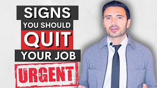 7 Signs You Should QUIT Your Job [upl. by Cohn]