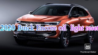 2020 Buick Encore oil light reset [upl. by Anevad]